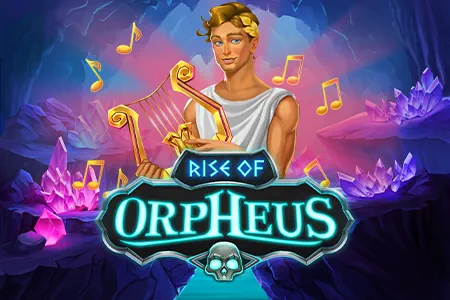 Rise of Orpheus